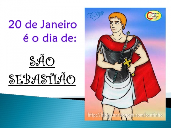20 de Janeiro é dia de S. Sebastião
