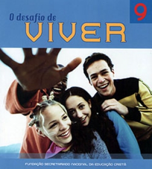 Grupo do 9º catecismo - O Desafio de Viver